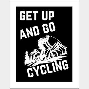 Get Up And Go Cycling Cute Biker Biking  Bicycle Cyclist Posters and Art